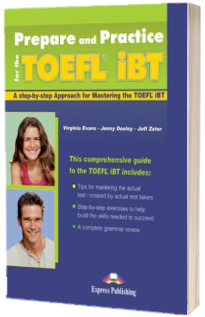 Curs de limba engleza - Prepare and Practice for the TOEFL iBT Students Book