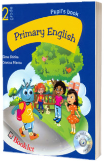 Curs de limba engleza Primary English - Pupils book 2nd grade. Manualul elevului pentru clasa a II-a