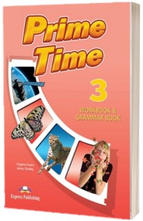 Curs de limba engleza Prime Time 3. Caiet cu Gramatica si Digibook App