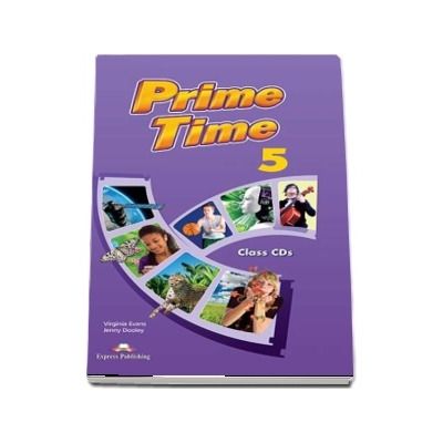 Curs de limba engleza Prime Time 5. Audio Set 8 CD
