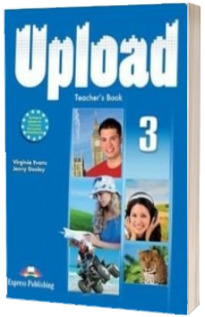 Curs de limba engleza - Upload 3 Teachers Book