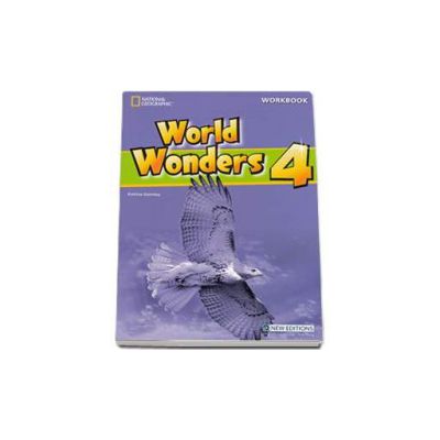 Curs de limba engleza World Wonders level 4 Workbook new editions, caietul elevului pentru clasa a VIII-a cu CD (National Geographic Learning)