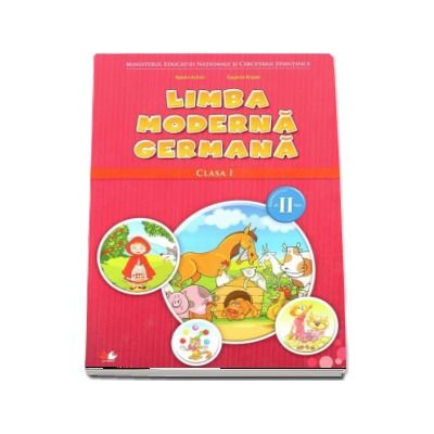 Curs de limba moderna germana, manual pentru clasa I, semestrul al II-lea