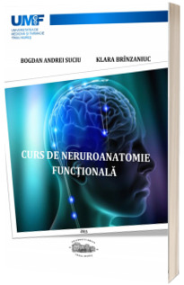 Curs de neuroanatomie functionala