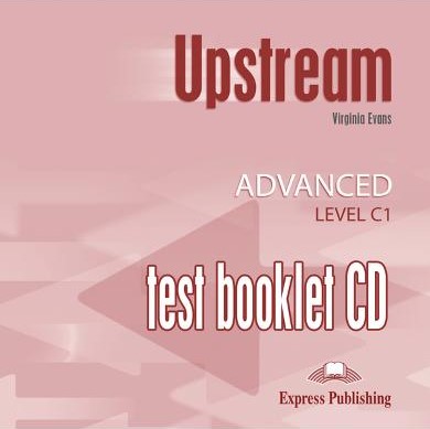 Curs limba engleză Upstream Advanced Teste CD-ROM editie veche