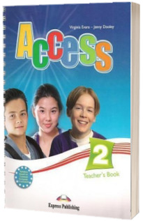 Curs limba engleza Access 2 Teachers Book Elementary (A2)