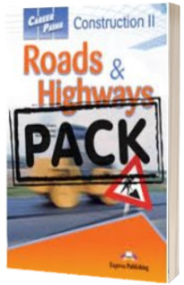 Curs limba engleza Career Paths Construction 2 Roads and Highways - pachetul elevului