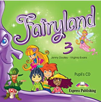 Curs limba engleza Fairyland 3 Audio CD pentru elevi