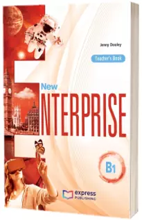 Curs limba engleza New Enterprise B1 Manualul Profesorului