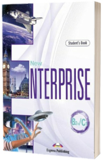 Curs limba Engleza New Enterprise B2+/C1 Manualul elevului cu digibook app. Curs limba Engleza New Enterprise B2+/C1 Manualul elevului cu digibook app.