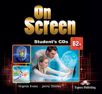 Curs limba engleza On Screen B2+. Audio CD la caiet (revizuit 2015)