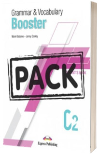 Curs pentru limba engleza. Grammar and Vocabulary Booster C2 - manual elev
