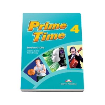 Curs pentru limba engleza. Prime Time 4, students CDs (4 CD)