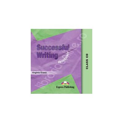 Curs pentru limba engleza. Successful Writing Proficiency. Class audio CD