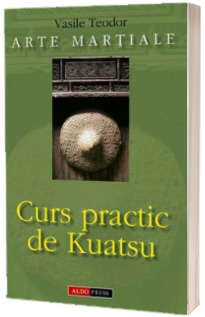 Curs practic de Kuatsu, arte martiale