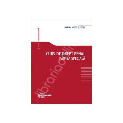 Curs de drept penal. Partea speciala (Vladoiu)