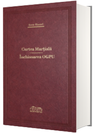 Curtea Martiala si Inchisoarea OGPU