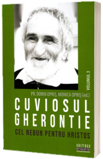 Cuviosul Gherontie cel nebun pentru Hristos