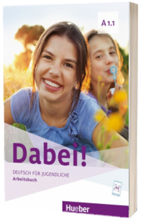 Dabei! A1.1 Arbeitsbuch