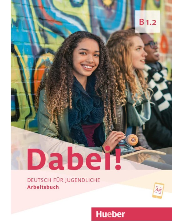 Dabei! B1.2 Arbeitsbuch