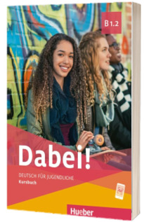 Dabei! B1.2 Kursbuch