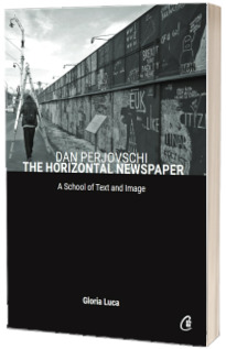 Dan Perjovschi. The Horizontal Newspaper