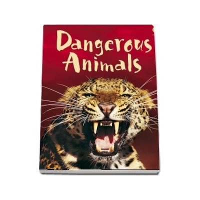 Dangerous animals