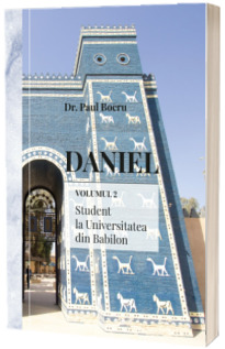 Daniel volumul 2. Student la Universitatea din Babilon