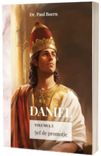 Daniel, volumul 3. Sef de promotie
