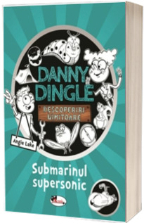Danny Ingle.Submarinul supersonic