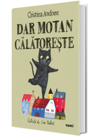 Dar motan calatoreste