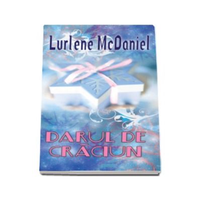 Darul de Craciun - Lurlene McDaniel