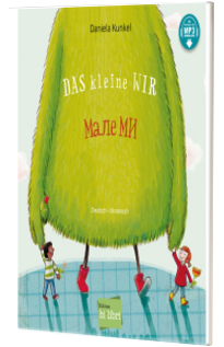 Das kleine WIR . Deutsch-Ukrainisch