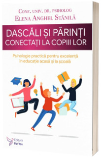 Dascali si parinti conectati la copiii lor