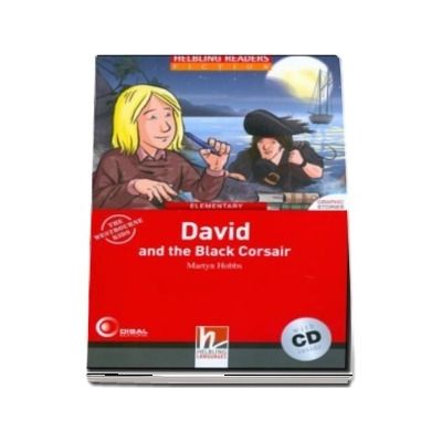 David and the Black Corsair. Book and Audio CD Pack, Level 3