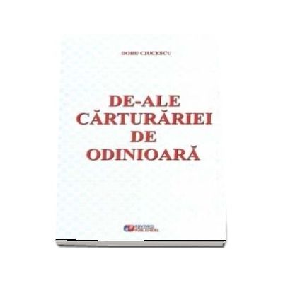 De-ale carturariei de odinioara