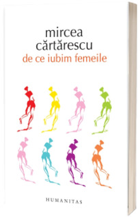 De ce iubim femeile De ce iubim femeile