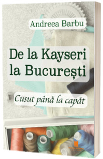 De la Kayseri la Bucuresti