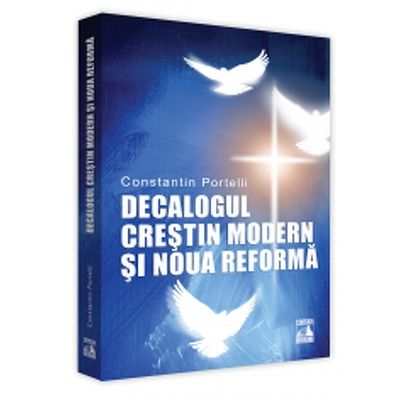 Decalogul Crestin Modern si Noua Reforma