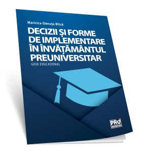 Decizii si forme de implementare in invatamantul preuniversitar