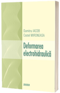 Deformarea electrohidraulica