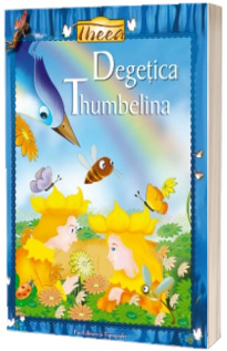 Degetica. Editie bilingva romana - engleza