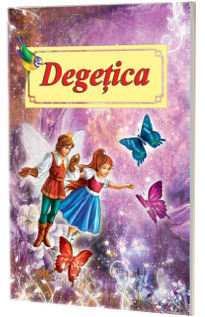 Degetica - Poveste ilustrata