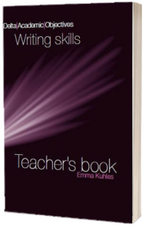 Delta Academic Objectives. Writing Skills. Teachers Book