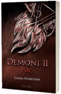 Demoni, volumul II - Foc