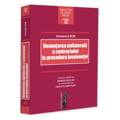 Denuntarea unilaterala a contractelor in procedura insolventei