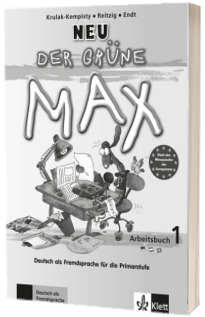 Der grune Max NEU 1. Deutsch als Fremdsprache fur die Primarstufe Arbeitsbuch mit Audio-CD