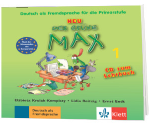 Der grune Max NEU 1. Deutsch als Fremdsprache fur die Primarstufe Audio-CD zum Lehrbuch