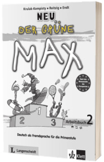 Der grune Max NEU 2. Deutsch als Fremdsprache fur die Primarstufe Arbeitsbuch mit Audio-CD