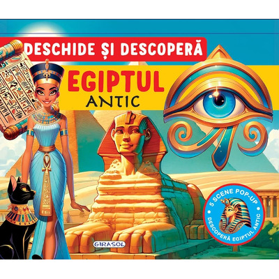 Deschide si descopera:Egiptul Antic